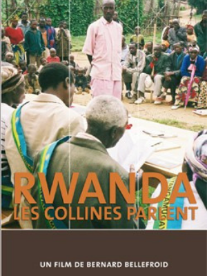Rwanda, les collines parlent